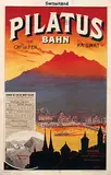 Robert Winkler, Pilatus Bahn Switzerland, 1906, poster
