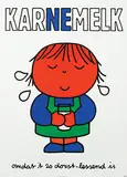 Hendrik Magdalenus (Dick) Bruna, Karnemelk omdat 't zo dorst-lessend is