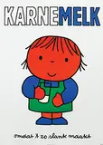 Hendrik Magdalenus (Dick) Bruna, Karnemelk omdat 't zo slank maakt