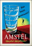 Advertising Agency Van Alphen, Amstel Dàt heeft gesmaakt!, poster