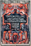Carel Adolph Lion Cachet, Stedelijk Museum Lustrum Tentoonstelling Architectuur en Verwante kunsten, 1915, poster