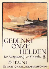 Ernst M. Eden, Gedenkt onze Helden ter Koopvaardij en Visscherij., 1918, poster
