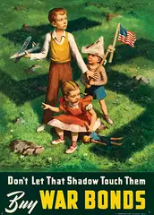 Lawrence Beall Smith, Don't Let That Shadow Touch Them Buy War Bonds, 1942, poster