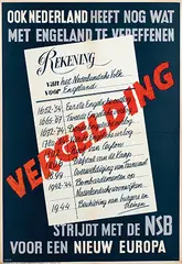 Louis Manche, Strijdt met de NSB voor een Nieuw Europa. Vergelding. Ook Nederland heeft nog wat met Engeland te vereffenen, 1944, poster