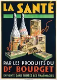 Jacomo Müller, La Santé (health) par les produits du Dr. Bourget, 1930, poster