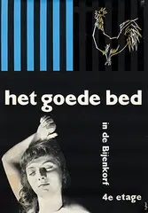 Wim Strijbosch, het goede bed in de bijenkorf, 1955, poster