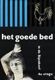 Wim Strijbosch, het goede bed in de bijenkorf, 1955, poster