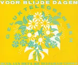 Ursula (Ruscha) Wijdeveld, Geluktelegrammen voor blijde dagen, poster