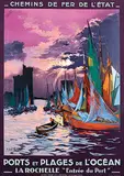 E. Paul Champseix, Ports et Plages de l'Océan La Rochelle "Entrée du Port", poster