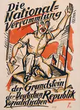 Max Pechstein, Die National-Versammlung der Grundstein der Deutschen sozialistischen Republik, 1919, poster