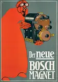 Paul Neu, Der neue Bosch Magnet, poster