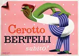 Gian Carlo Rossetti, Cerotto Bertelli subito!, 1952, poster