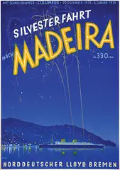 Fritz Kuck, Silvesterfahrt nach Madeira mit Schnelldampfer "Columbus", 1935, poster