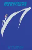 Lefort, Messageries Maritime The Seven Seas, poster