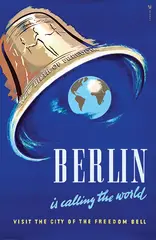 Graaff, Berlin visit the city of the freedom bell, 1950, poster