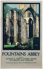 Fred Taylor, Fountains Abbey on London & North Eastern Railway of England and Scotland, 1928, poster