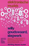 Gielijn Escher, stichting nieuwe muziek elektronische muziek willy goudswaard, slagwerk