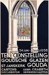 W. Hogervorst, Tentoonstelling Goudsche Glazen St. Janskerk Gouda, 1938, poster