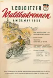 1. Colditzer Waldbadrennen für Motorräder DDR by Advertising Agency Dewag-Werbung, 1952, poster, sold Feb 2021