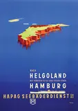 Ottomar C.J. Anton, HAPAG Seebäderdienst nach Helgoland mit ""Königin Luise"" und ""Cobra"" über Hamburg, 1935, poster