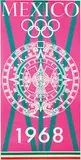 Olympic Games Mexico 1968 (design of Aztec Sun Calendar) by Eduardo Terrazas Lance Wyman & Pedro R. Vazquez, 1967, poster, sold Feb 2021