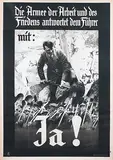 Heinrich Hoffmann, Die Armee der Arbeit und des Friedens antwortet dem Führer mit: JA!, 1933, poster