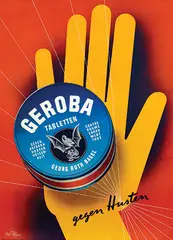 Edi Hauri, Geroba Tabletten gegen Husten, 1945, poster