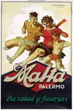 Achille Mauzan, Malta Palermo da salud y fuerzas (gives health and strength), 1928, poster