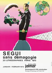 Antonio Seguí, Gallery jalmar Amsterdam Segui sans démagogie 1972, 1973, poster