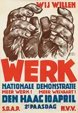 Joseph (Jos) Rovers, Wij Willen Werk Nationale Demonstratie Den Haag SDAP NVV, 1939, poster