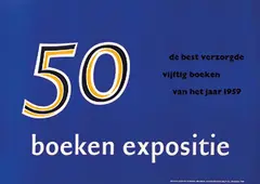 Jeannette Kossmann, de bestverzorgde 50 boeken van 1959 expositie, 1960, poster