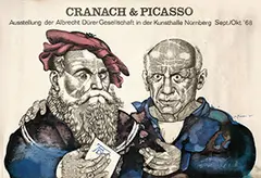 Michael M. Prechtl, Cranach & Picasso Ausstellung der Albrecht Dürer Gesellschaft Nürnberg, 1968, poster
