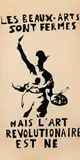 Les Beaux-Arts sont fermes by l'Atelier populaire de l'Ex-Ecole des Beaux-Arts, 1968, poster, sold Jul 2020