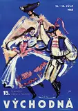 Sibyla Greinerová, 15. Slávnosti Piesní a Tancov V_chodná (15e Eastern Song and Dance Festival), 1968, poster