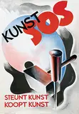 Fré J. Drost, Kunst SOS steunt kunst koopt kunst, 1935, poster