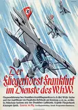 Schilling, Der Fliegenhorst Frankfurt im Dienste des W.h.W. (Winterhilfswerk), 1936, poster