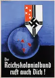 Alfred Bayrle, Der Reichskolonialbund ruft auch Dich!, 1938, poster