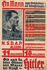 Felix Albrecht, Ein Mann Gib auch Du deine Stimme dein Manne der Kraft: Hitler, 1932, poster