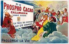 Marcellin Auzolle, Si le Phospho Cacao Calemann avait existé... (If the Phospho Cacao Callmann had existed the world would have looked very differently), poster