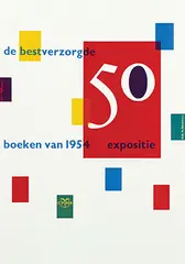de bestverzorgde 50 boeken van 1954 expositie by Wim L. Helleman, 1955, poster, sold Feb 2020