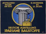 Julius E.F. Gipkens, Deutsche Ausstellung Sparsame Baustoffe (Berlin), 1916, poster