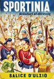 Sportinia Sciatori si diventa by illegible signature, poster, sold Jun 2019