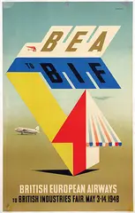BEA to BIF British European Airways to British Industries Fair by Abram Games, 1948, poster, sold Jun 2019