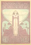 Wilhelmina C. Drupsteen, Tentoonstelling De Vrouw, 1913, poster