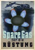 Willy Petzold, Spare Gas für die Rüstung, poster
