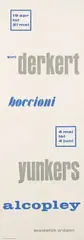 Piet van der Have, stedelijk a'dam siri derkert boccioni yunkers alcopley, 1962, poster