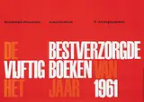 Joost van de Woestijne, Stedelijk Museum Amsterdam De Bestverzorgde Vijftig Boeken, 1962, poster