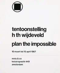 Hendricus Th. Wijdeveld, metz & co tentoonstelling h th wijdeveld plan the impossible, 1967, poster