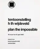 Hendricus Th. Wijdeveld, metz & co tentoonstelling h th wijdeveld plan the impossible, 1967, poster