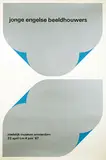 stedelijk museum amsterdam jonge engelse beeldhouwers by Willem H. Crouwel, 1967, poster, sold Jun 2018